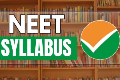 NEET UG 2025 Syllabus PDF