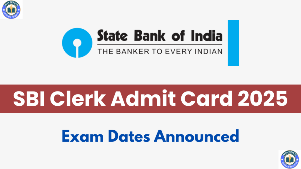 SBI Clerk Prelims Admit Card 2025
