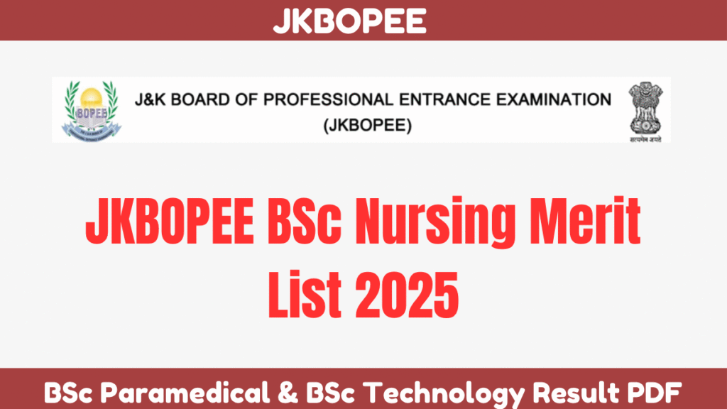 JKBOPEE BSc Nursing Merit List 2025